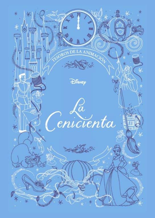 LA CENICIENTA. TESOROS DE LA ANIMACIÓN