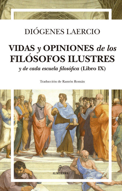 VIDAS Y OPINIONES DE LOS FILÓSOFOS ILUSTRES Y DE CADA ESCUELA FIL