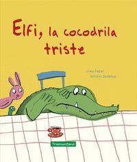 ELFI LA COCODRILA TRISTE