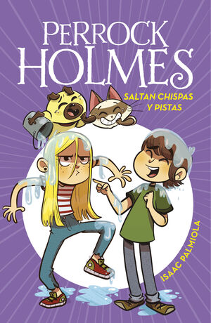 SALTAN CHISPAS Y PISTAS SERIE PERROCK HOLMES 17