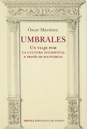 UMBRALES - UN VIAJE POR LA CULTURA OCCIDENTAL A TR