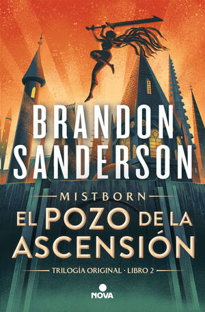 EL POZO DE LA ASCENSIÓN (TRILOGÍA ORIGINAL MISTBORN 2)