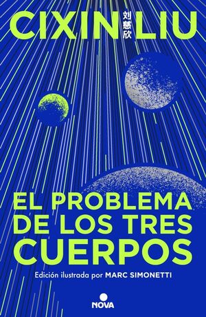 PROBLEMA DE LOS TRES CUERPOS (ILUSTRADO)