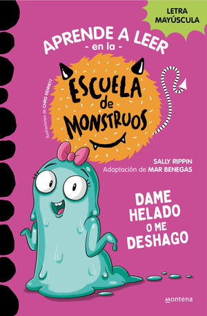 DAME HELADO O ME DESHAGO (APRENDER A LEER EN LA ES