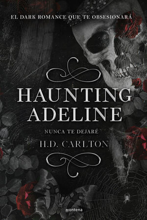 HAUNTING ADELINE - NUNCA TE DEJARE