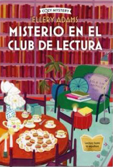 MISTERIO EN EL CLUB DE LECTURA