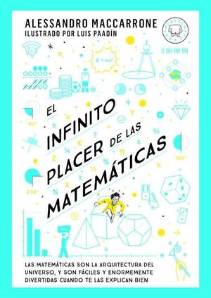 EL INFINITO PLACER DE LAS MATEMATICAS