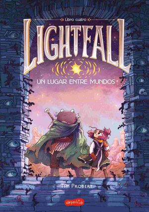 LIGHTFALL UN LUGAR ENTRE MUNDOS LIBRO 4