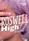 EL SECRETO (ROSWELL HIGH)