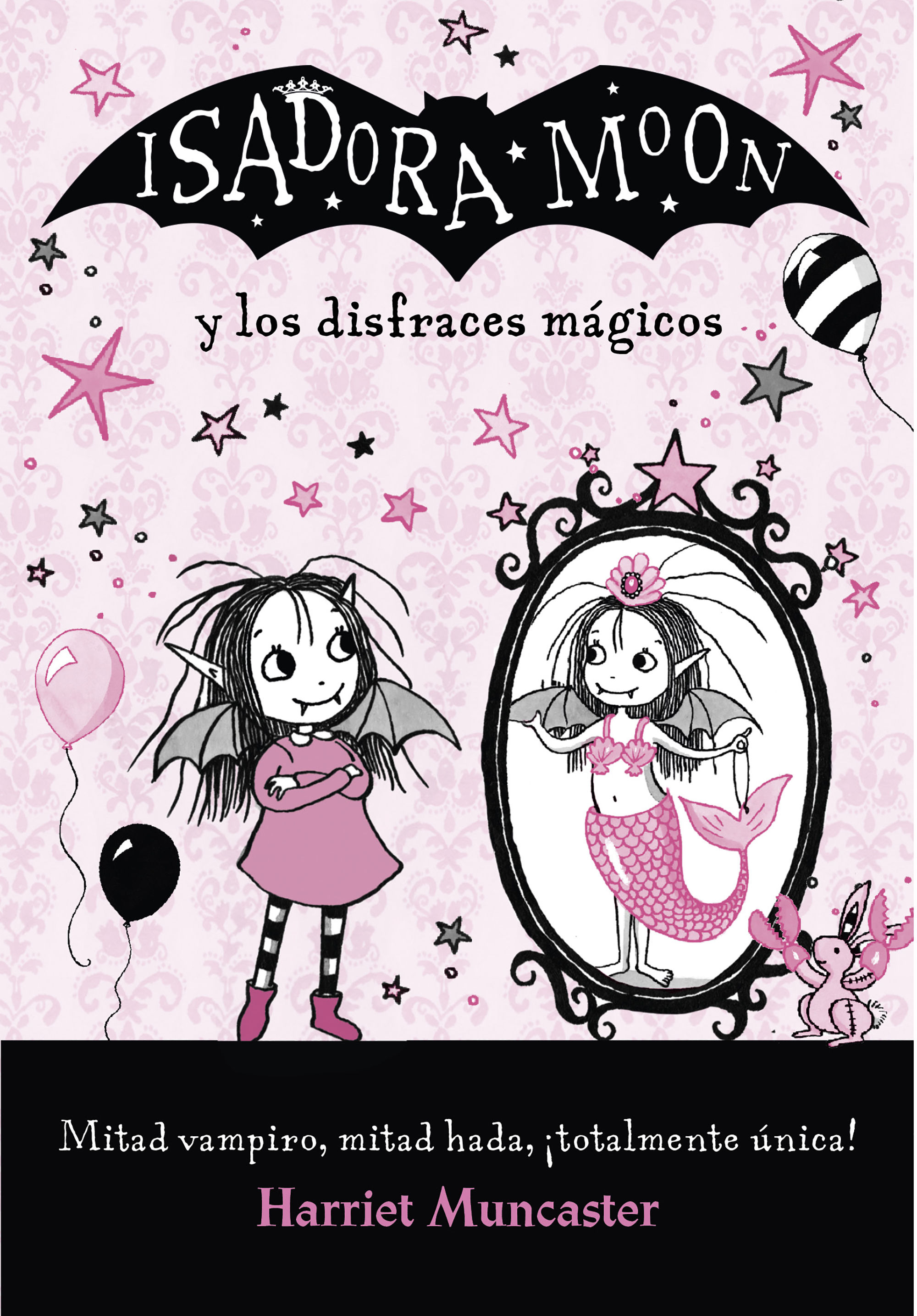 ISADORA MOON Y LOS DISFRACES MÁGICOS (ISADORA MOON)