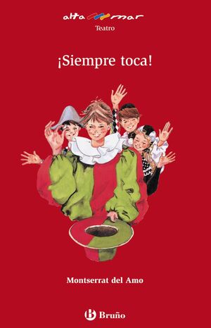 ¡SIEMPRE TOCA!