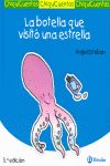 LA BOTELLA QUE VISITÓ UNA ESTRELLA