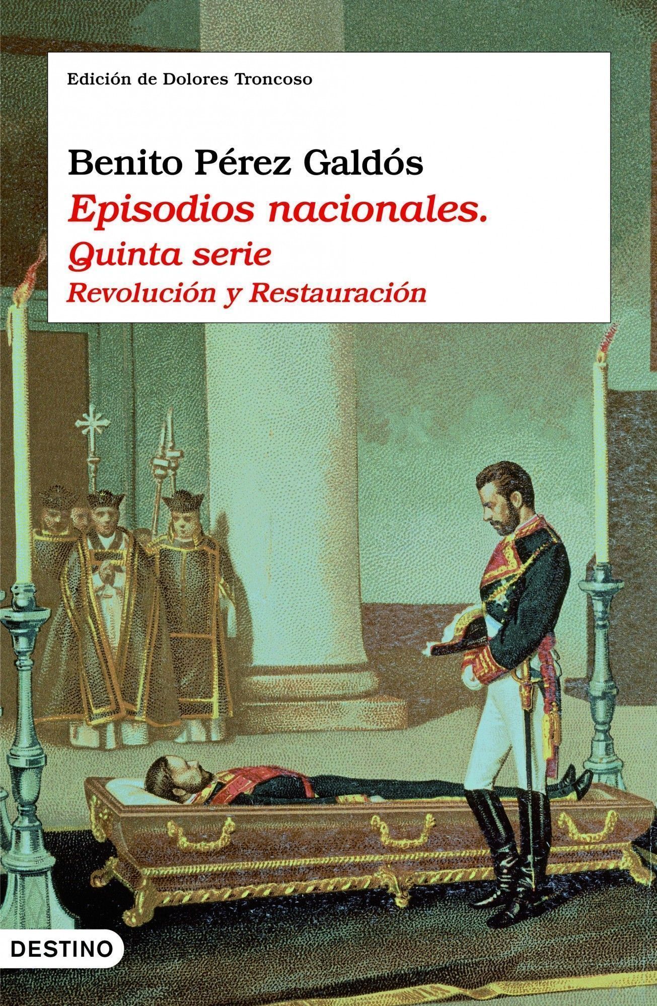 EPISODIOS NACIONALES. QUINTA SERIE