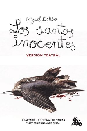 LOS SANTOS INOCENTES. VERSIÓN TEATRAL