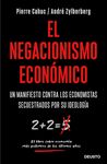 EL NEGACIONISMO ECONOMICO