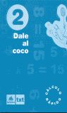 DALE AL COCO, CÁLCULO RÁPIDO, 2 EDUCACIÓN PRIMARIA