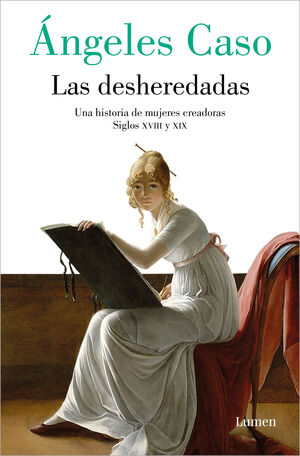 LAS DESHEREDADAS. CASO, ÁNGELES. 9788426422811 Libreralia