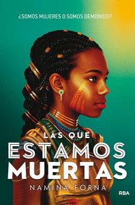 LAS QUE ESTAMOS MUERTAS:¿SOMOS MUJERES O SOMOS DEM