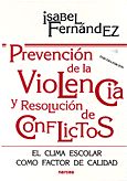 PREVENCIÓN DE LA VIOLENCIA Y RESOLUCIÓN DE CONFLICTOS