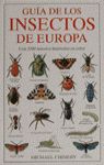 GUIA DE LOS INSECTOS DE EUROPA