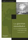 LAS GUERRAS MUNDIALES EN SU CONTEXTO HISTÓRICO