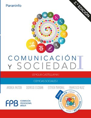 COMUNICACIÓN Y SOCIEDAD I. 2.ª EDICIÓN