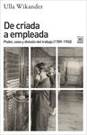 DE CRIADA A EMPLEADA