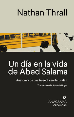 DÍA EN LA VIDA DE ABED SALAMA, UN