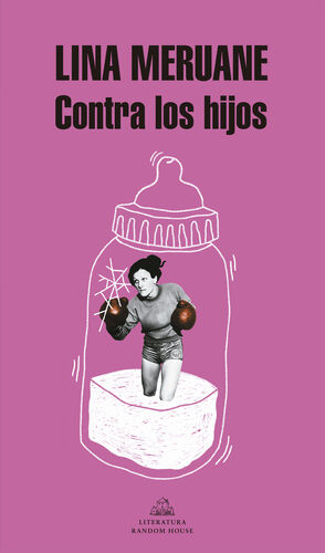 CONTRA LOS HIJOS.(LITERATURA)