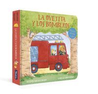 OVEJITA Y LOS BOMBEROS, LA(CARTON+MECAN)