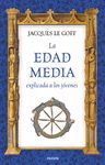 LA EDAD MEDIA EXPLICADA A LOS JÓVENES