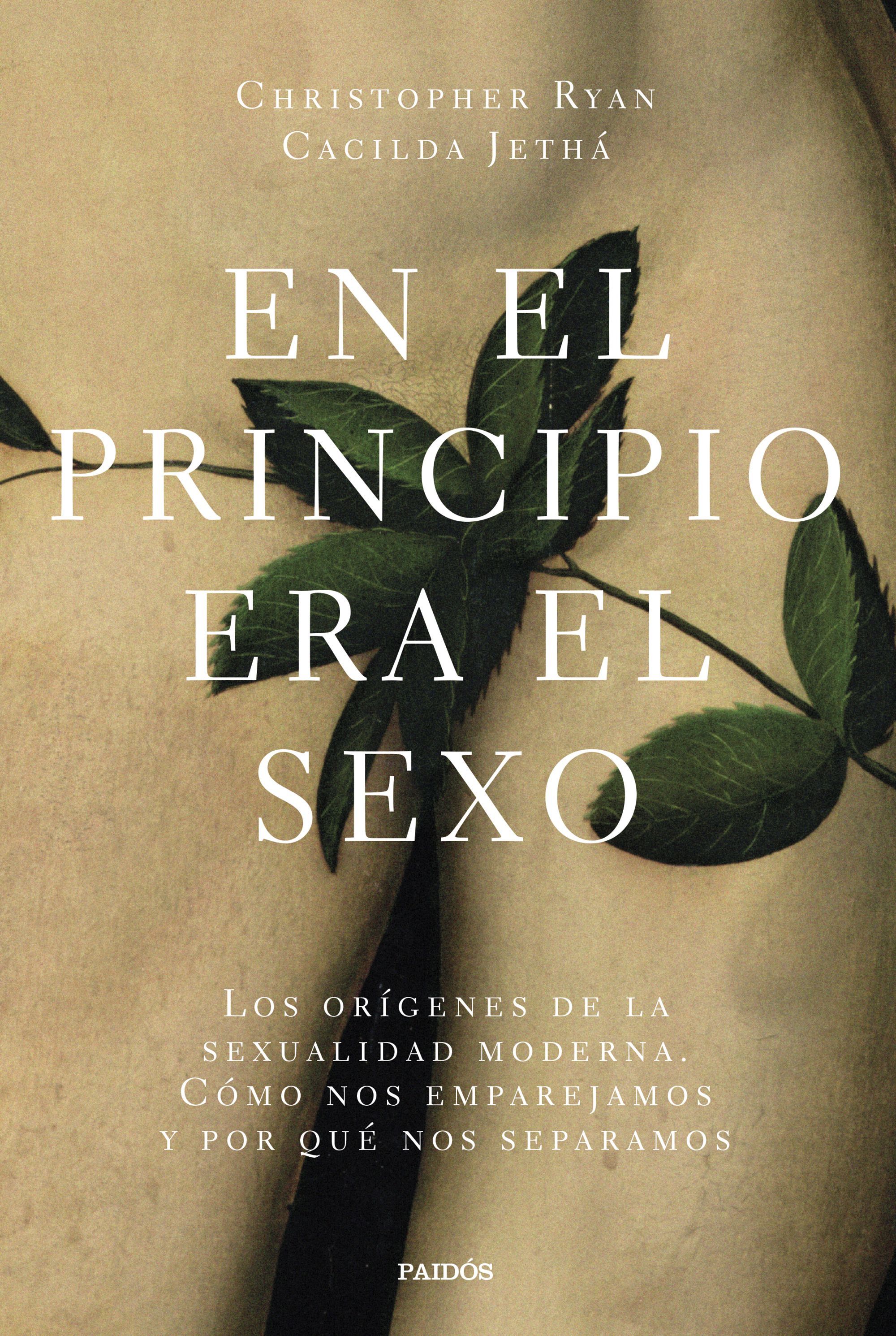 EN EL PRINCIPIO ERA EL SEXO