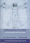 ¿ INTELIGENTES O LISTOS ?