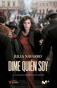 DIME QUIEN SOY.(EDICION SERIE TV).(BESTSELLER)