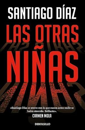 LAS OTRAS NIÑAS (INDIRA RAMOS 2)