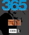 365 FORMAS DE PONERLA/LO A CIEN