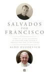 SALVADOS POR FRANCISCO