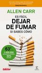 ES FÁCIL DEJAR DE FUMAR, SI SABES CÓMO