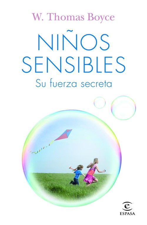 NIÑOS SENSIBLES: SU FUERZA SECRETA