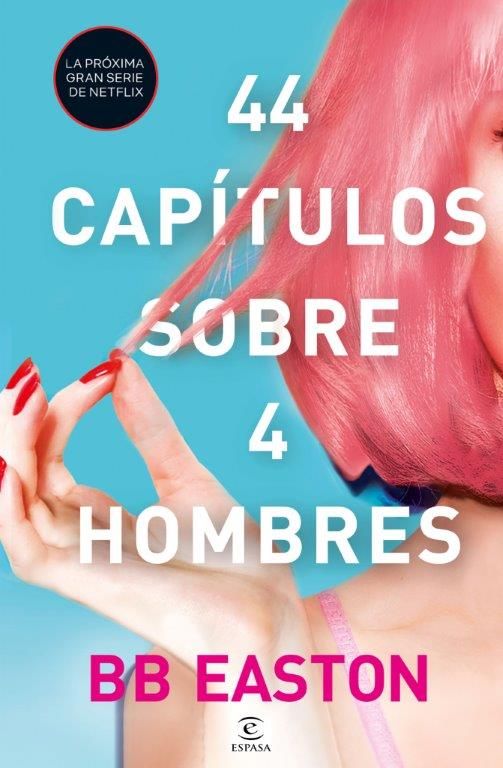 44 CAPÍTULOS SOBRE 4 HOMBRES