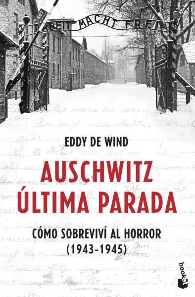 AUSCHWITZ: ÚLTIMA PARADA