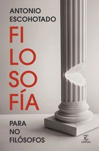 FILOSOFIA PARA NO FILOSOFOS