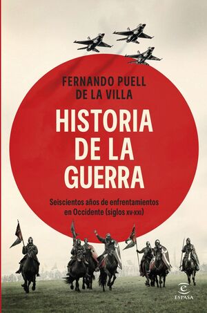 HISTORIA DE LA GUERRA