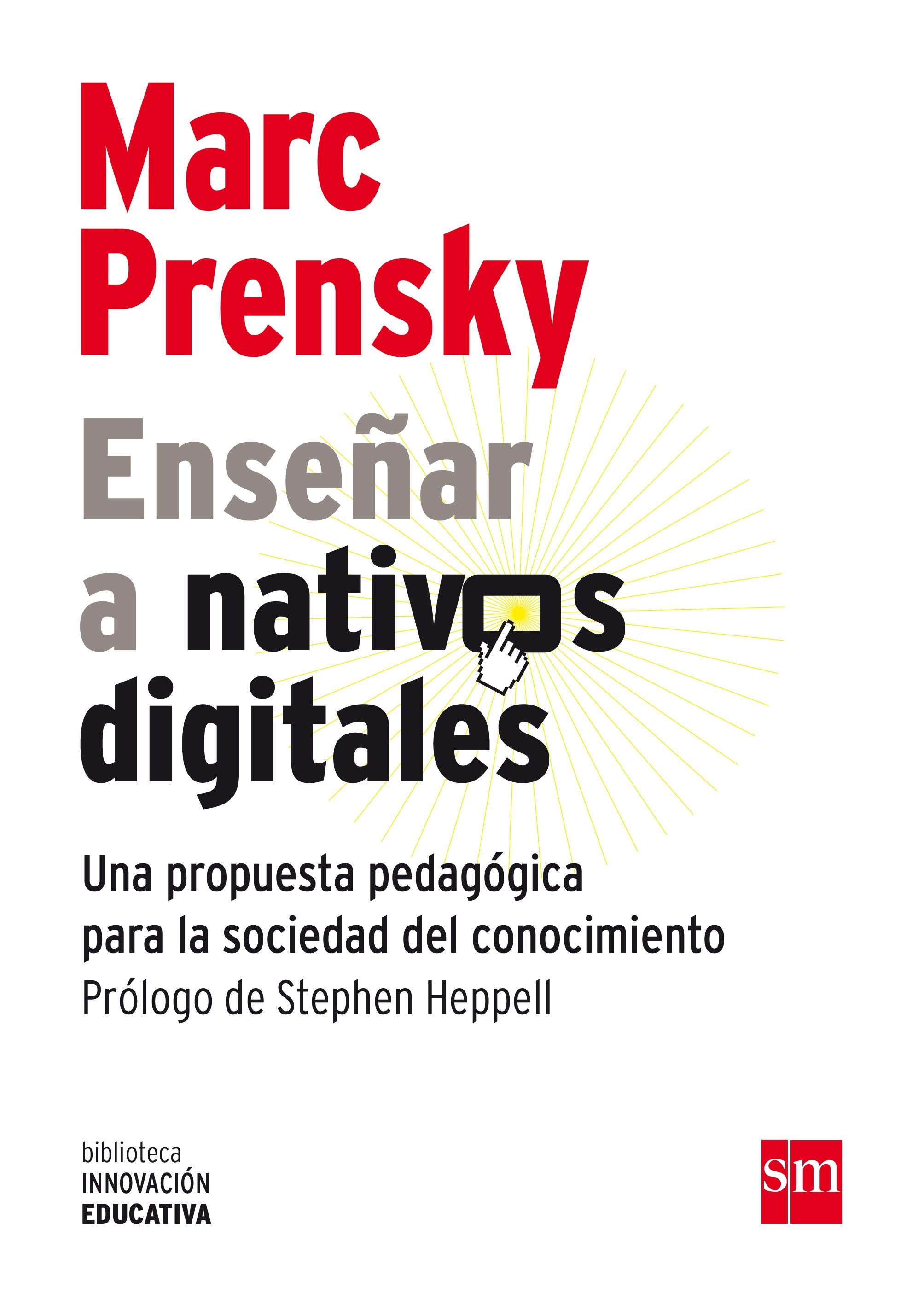 BIE.ENSE¥AR A NATIVOS DIGITALES