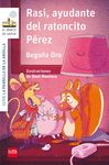 RASI, AYUDANTE DEL RATONCITO PREZ