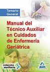 MANUAL DEL TÉCNICO AUXILIAR EN CUIDADOS DE ENFERMERÍA GERIÁTRICA
