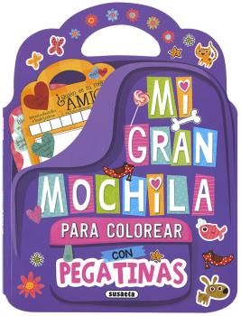 MI GRAN MOCHILA PARA COLOREAR CON PEGATINAS