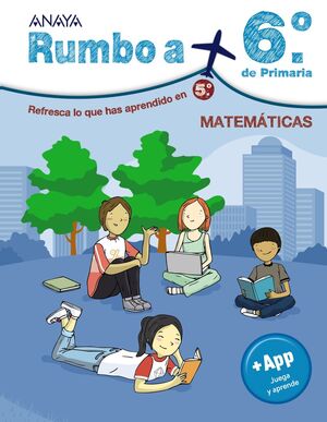 RUMBO A... 6º. MATEMÁTICAS