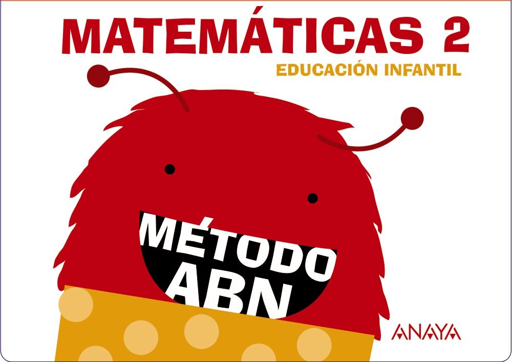 MATEMÁTICAS ABN 2. (CUADERNOS 1, 2 Y 3)