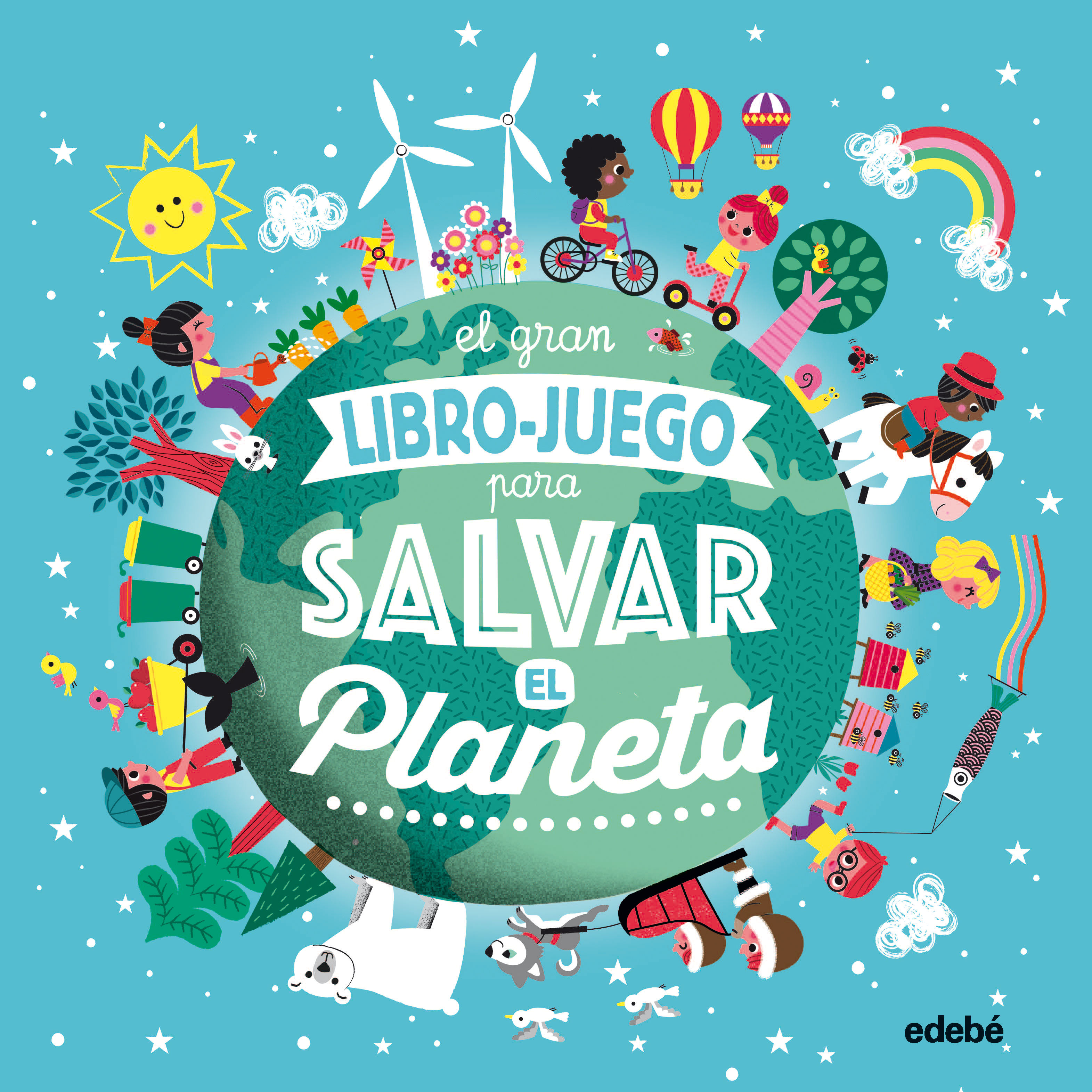 EL GRAN LIBRO-JUEGO PARA SALVAR EL PLANETA